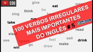 Os Verbos Irregulares do Inglês que Você Tem de Saber Parte 5