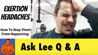 Exertion Headaches while Working Out in the Gym