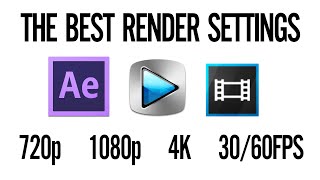 Best Render Settings In After Effects And Sony Vegas 720p/1080p/4K/60FPS (2016)