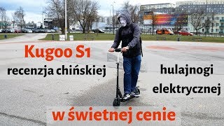 Kugoo S1 - recenzja chińskiej hulajnogi elektrycznej w świetnej cenie