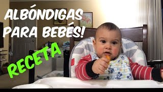 Albóndigas para bebés | Receta para bebés | Receta BLW