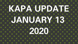 Kapa update | January 13 2020