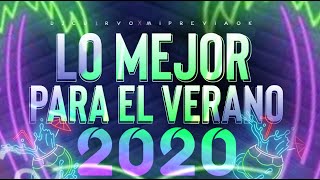 ? LO MEJOR PARA EL VERANO 2020 ? - DJ Cu3rvo Ft. MI PREVIA OK