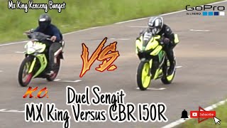 Duel sengit CBR 150R Versus MX King Bore Up Vs Satria Fu Fi | Gila Kencang Abis dilurusan