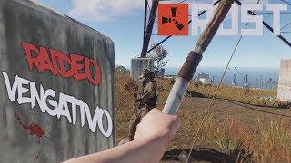 RAIDEO VENGATIVO ~ RUST Vanilla Español