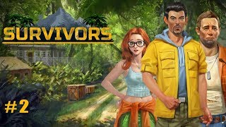 Survivors: Остаться в живых прохождение #2 Учимся Готовить и расчищаем проход в новый Лагерь