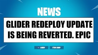 BREAKING : FORTNITE UPDATE 6.3 GLIDER REDEPLOY REVERT!