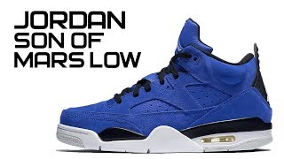 Обзор кроссовок Jordan Son Of Mars Low