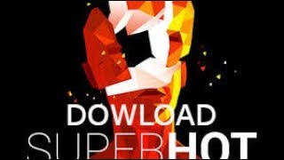 Dowload e gameplay de SUPERHOT