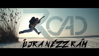 ROAD - Újra nézz rám / Official music video
