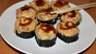 Рецепт Ролл ЗАПЕЧЕННЫЙ С Лососем и Крабом СУШИ