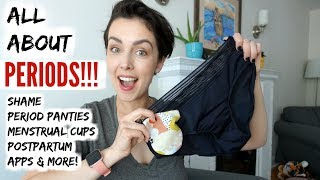 PERIODS: Menstrual Cups, Period Panties, Ovulation Pain, Apps! | AmandaMuse