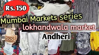 summer clothes for Rs.150|lokhandwala Market |Andheri |Markets of Mumbai series|#surbhifinds
