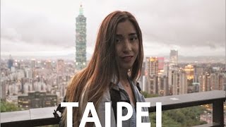 Why I Love Taipei (Exploring Taiwan)