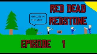 Minecraft: Red Dead Redstone Ep. 1 - Ghillies in the Mist! (Minecraft Custom Map)