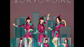 Perfume　「TOKYO GIRL」