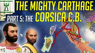 The Corsica CB! - Let's Play Imperator: Rome 1.3 - Ep.5