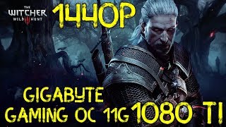 Gigabyte Gaming OC 11G GTX 1080 Ti - The Witcher 3 MAXED Settings Performance (1440p)