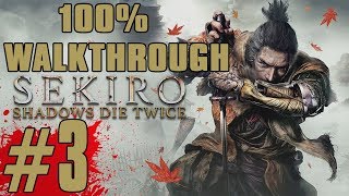 Sekiro: Shadows Die Twice Part 3 Count All The Deaths