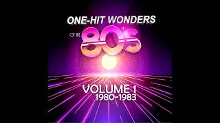 One-Hit Wonders of the 80's (1980 - 1983)