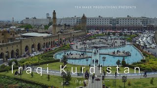 Iraqi Kurdistan Series - Part 1 - Erbil Citadel, Gun Shop,  Tea Shop, Mr. Erbil, Ankawa
