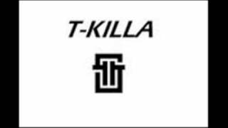T-Killa / Colabo ft Juancer / Colaboraciones + LINK DESCARGA