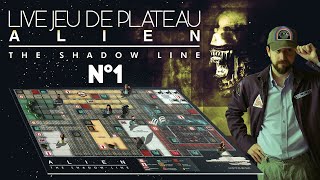Live jeu de plateau "Alien: The Shadow Line"