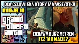 GTA The Ballad of Gay Tony #19 (For The Man Who Has Everything) - Ciekawy Bug, też tak macie?