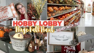 HUGE FALL DECOR HAUL & Shop With Me 2018 | HOBBY LOBBY FARMHOUSE FALL DECOR