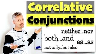 CORRELATIVE Conjunctions (GREAT lesson - MUST WATCH !)