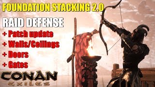 FOUNDATION STACKING 2.0 (New Method) Part VIII - Conan Exiles