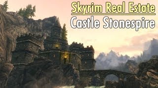 Skyrim Real Estate: Castle Stonespire