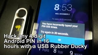 Hak5 1217.1, Hack any 4-digit Android PIN in 16 hours with a USB Rubber Ducky
