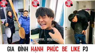 Gia Đình Hạnh Phúc Be like?Ông Anh Mê Troll Ông em Mê Game  P3 ? Tiktok Trung Quốc| Trân Châu Đen