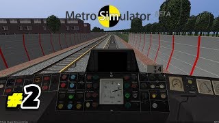 Playing Metro Simulator #2