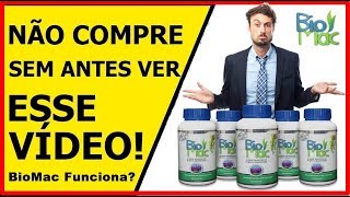 Biomac Funciona mesmo O Que é BioMac Onde Comprar BioMac