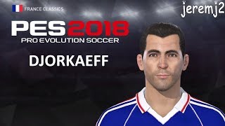 Y. DJORKAEFF Face + stats edit PES 2018 ou 2019 (France classics)