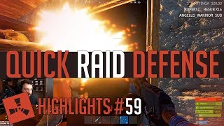 Quick Raid Defense (Rust Highlights #59)