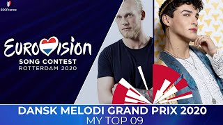 Eurovision 2020 Denmark ?? | Dansk Melodi Grand Prix (Semi-Final) | My Top 09