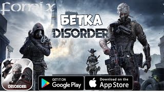 Disorder бетка - первый взгляд, обзор (Android Ios)