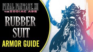 Final Fantasy XII The Zodiac Age | RUBBER SUIT | Armor Guide (Tips and Tricks)