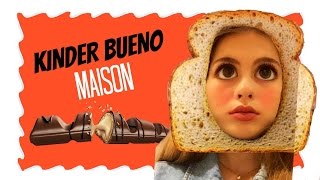 KINDER BUENO MAISON