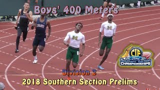 2018 TF - CIF-ss Prelims (D2) - 400 (Boys, 5 Heats)