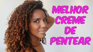 MELHOR CREME DE PENTEAR PARA CABELOS CACHEADOS SECOS OU RESSECADOS - ANEY