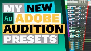 My New Adobe Audition Presets