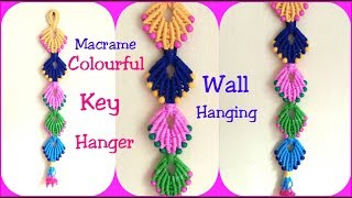 MACRAME Colourful KEY HANGER Easy tutorial