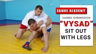 Submission VYSAD sit out with legs. How to apply an arm lock with legs from standing