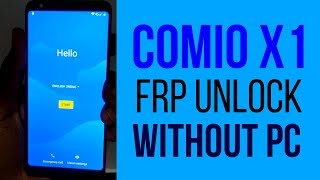 Comio X1 Frp Bypass 8.1 without PC