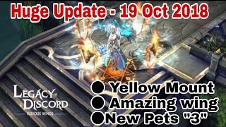 Incredible  Update 19 Oct 2018 -  Mount will be 10K $ at least ? | Legacy of discord