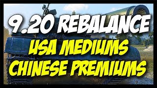 ► 9.20 - USA and Chinese Mediums - TYPE 59 BUFF! - World of Tanks Patch 9.20 Update